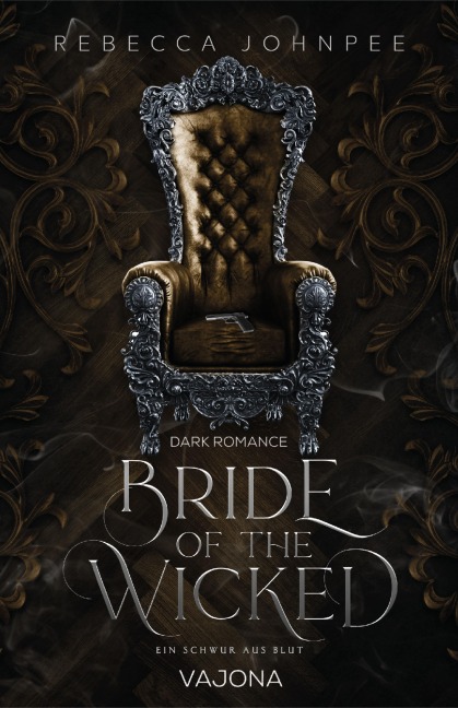 Bride of the Wicked - Rebecca Johnpee