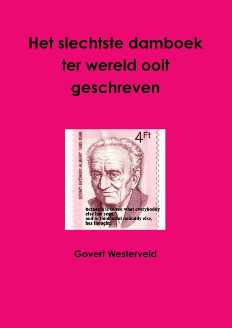 Het slechtste damboek ter wereld ooit geschreven - Govert Westerveld