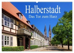Halberstadt - Das Tor zum Harz (Wandkalender 2026 DIN A2 quer), CALVENDO Monatskalender - LianeM LianeM
