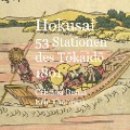Hokusai 53 Stationen des Tokaido1801 - Cristina Berna, Eric Thomsen