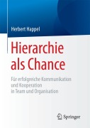Cover-Bild zum Titel 'Hierarchie als Chance' von 'Herbert Happel'