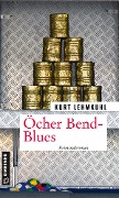 Öcher Bend-Blues - Kurt Lehmkuhl