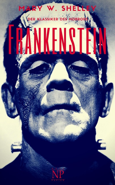 Frankenstein - Mary Wollstonecraft Shelley