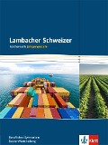 Lambacher Schweizer für berufliche Gymnasien. 12. und 13. Schuljahr. Schülerbuch. Baden-Württemberg - 