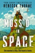 Cover-Bild zum Titel 'Moss'd In Space' von 'Rebecca Thorne'