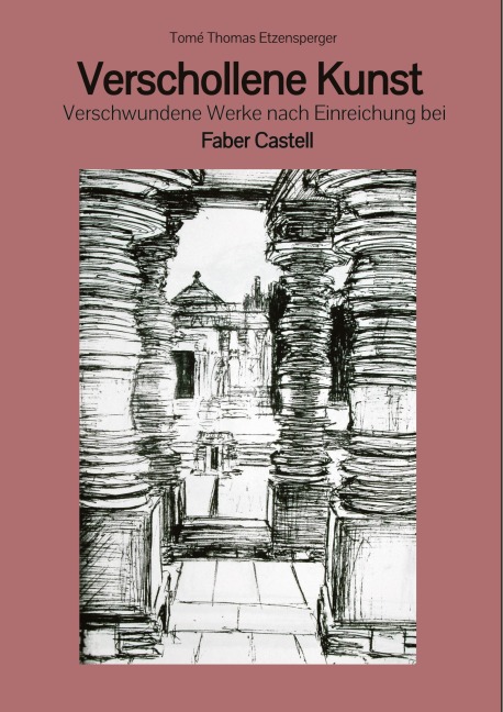 Verschollene Kunst - Tomé Thomas Etzensperger