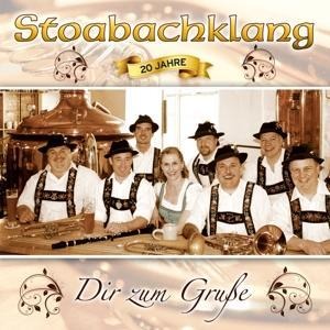 Dir zum Gruáe-20 Jahre - Stoabachklang