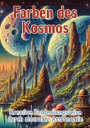 Cover-Bild zum Titel 'Farben des Kosmos' von 'Maxi Pinselzauber'