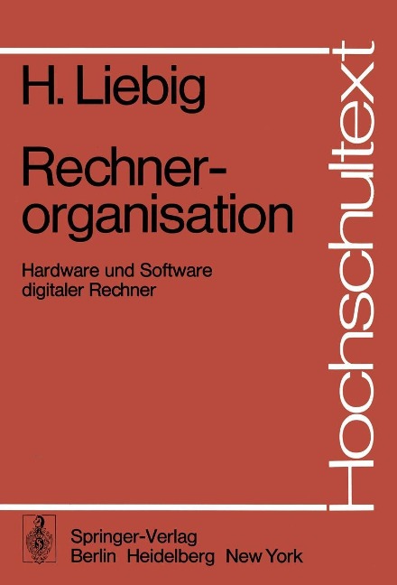 Rechnerorganisation - H. Liebig