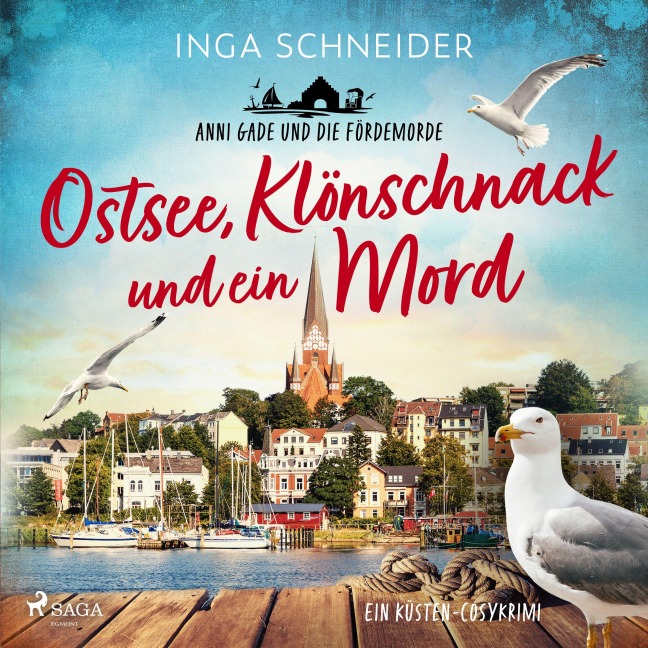 Ostsee, Klönschnack und ein Mord - Inga Schneider