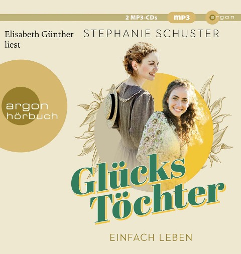 Glückstöchter - Einfach leben - Stephanie Schuster