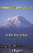 Cover-Bild zum Titel 'Horror auf dem Ararat' von 'Karl Plepelits'