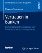 Cover-Bild zum Titel 'Vertrauen in Banken' von 'Thorsten Steinmann'