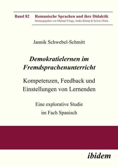 Demokratielernen im Fremdsprachenunterricht: Feed-back und Einstellungen von Lernenden.Kompetenzen - Jannik Schwebel-Schmitt