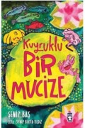 Cover-Bild zum Titel 'Kuyruklu Bir Mucize' von 'Seniz Bas'