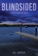 Cover-Bild zum Titel 'Blindsided (DI Anna Farrow, #1)' von 'Mj Judge'