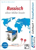 ASSiMiL Russisch ohne Mühe heute. Lehrbuch (Niveau A1 - B2) + 4 Audio-CDs - Vladimir Dronov, Vladimir Matchabelli