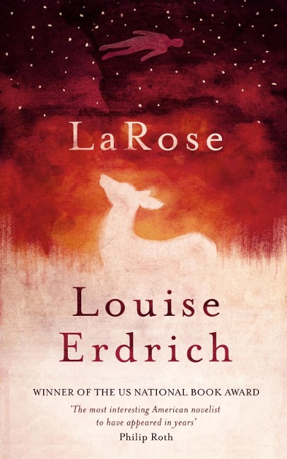 LaRose - Louise Erdrich