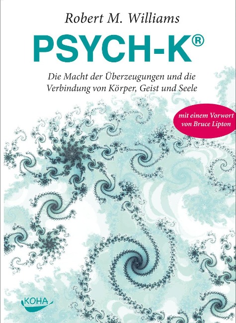 PSYCH-K® - Robert M. Williams