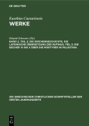 Cover-Bild zum Titel 'Die Kirchengeschichte. Die Lateinische Übersetzung des Rufinus, Teil 2: Die Bücher VI bis X über die Märtyrer in Palästina' von ''