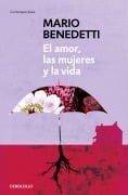 Cover-Bild zum Titel 'El amor las mujeres y la vida' von 'Mario Benedetti'