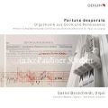 Fortuna Desperata-Orgelmusik aus Gotik und Renai - D. /Mothes Beilschmidt