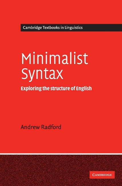 Minimalist Syntax - Andrew Radford