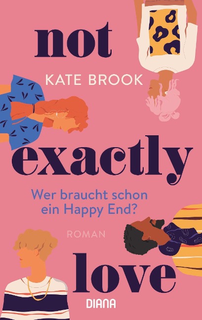 Not exactly love. Wer braucht schon ein Happy End? - Kate Brook
