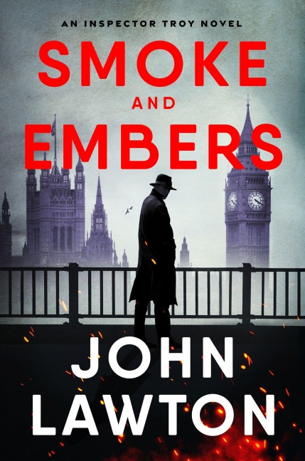 Smoke and Embers - John Lawton