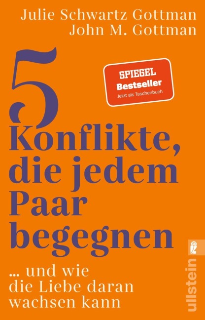5 Konflikte, die jedem Paar begegnen - John M. Gottman, Julie Schwartz Gottman