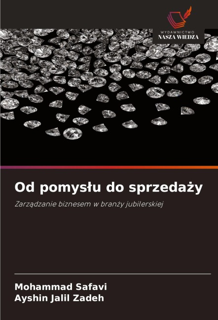 Od pomys¿u do sprzeda¿y - Mohammad Safavi, Ayshin Jalil Zadeh