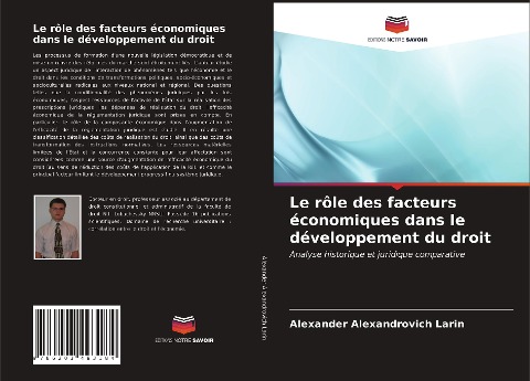 Le rôle des facteurs économiques dans le développement du droit - Alexander Alexandrovich Larin