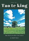 Cover-Bild zum Titel 'Tao te king' von 'Laotse'