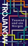 Tausend und ein Morgen - Ilija Trojanow