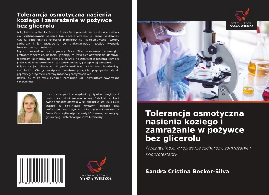 Tolerancja osmotyczna nasienia koziego i zamra¿anie w po¿ywce bez glicerolu - Sandra Cristina Becker-Silva