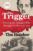 Cover-Bild zum Titel 'The Trigger' von 'Tim Butcher'