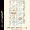 Ultimate Exodus: Finding Freedom from What Enslaves You - Danielle Strickland
