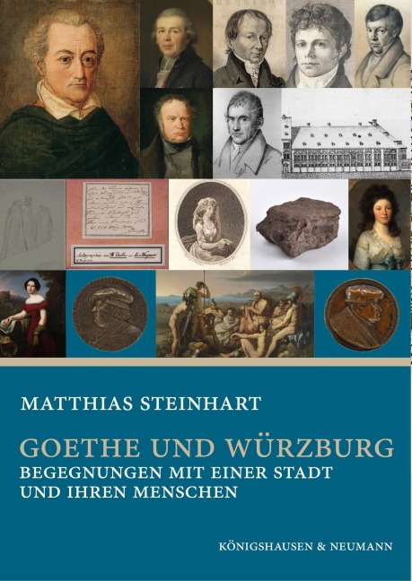 Goethe und Würzburg - Matthias Steinhart