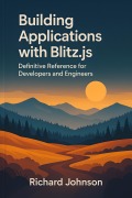 Cover-Bild zum Titel 'Building Applications with Blitz.js' von 'Richard Johnson'
