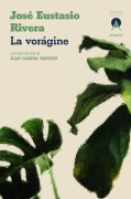 Cover-Bild zum Titel 'La Vorágine' von 'José Eustasio Rivera'