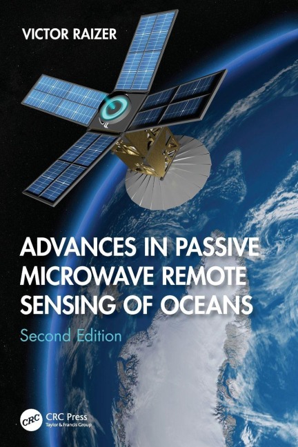Advances in Passive Microwave Remote Sensing of Oceans - Victor Raizer
