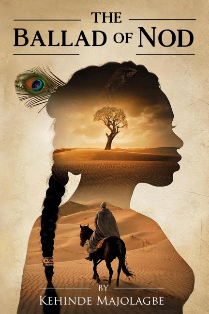 The Ballad of Nod - Kehinde Majolagbe