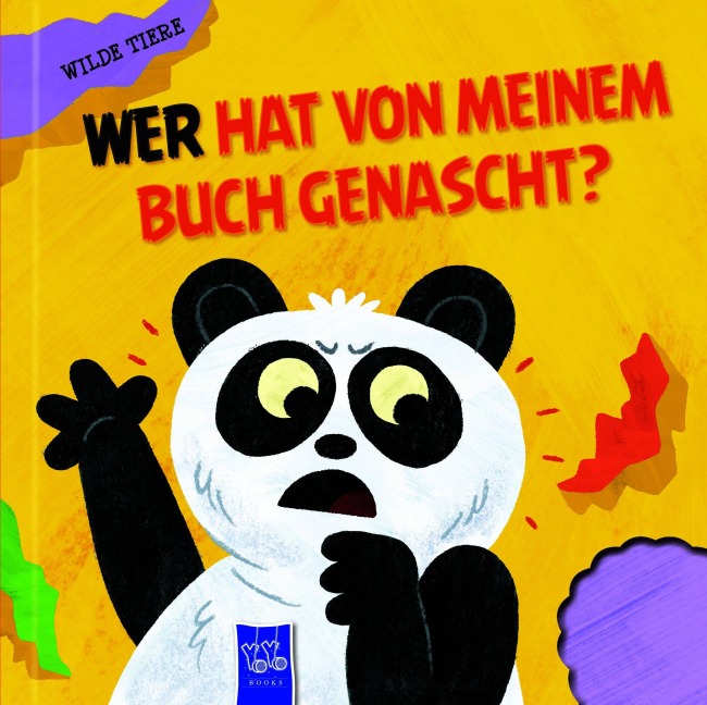 Wer hat von meinem Buch genascht? - Wilde Tiere - 