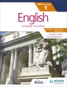 Cover-Bild zum Titel 'English for the IB MYP 1' von 'Ana de Castro, Zara Kaiserimam'