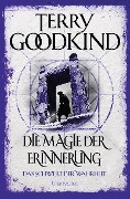 Cover-Bild zum Titel 'Die Magie der Erinnerung - Das Schwert der Wahrheit' von 'Terry Goodkind'