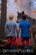 Cover-Bild zum Titel 'Matthew (Mutants, #8)' von 'Catherine Lievens'