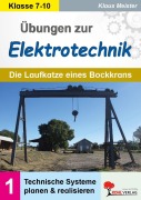 Cover-Bild zum Titel 'Übungen zur Elektrotechnik / Die Laufkatze eines Bockkrans' von 'Klaus Meister'