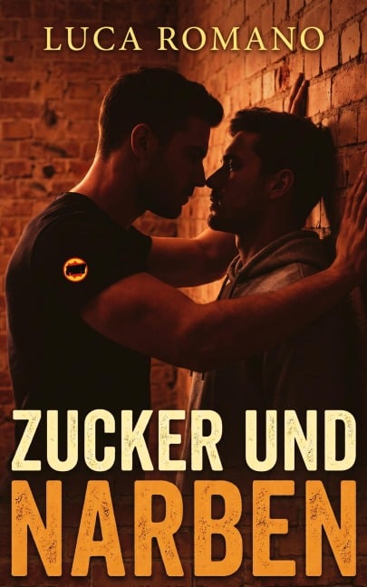 Zucker und Narben - Luca Romano