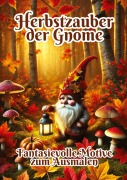 Cover-Bild zum Titel 'Herbstzauber der Gnome' von 'Fabian Kluge'