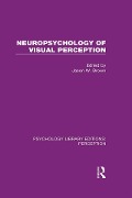 Cover-Bild zum Titel 'Neuropsychology of Visual Perception' von ''
